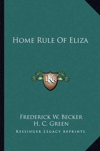 Cover image for Home Rule of Eliza