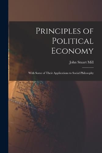 Cover image for Principles of Political Economy