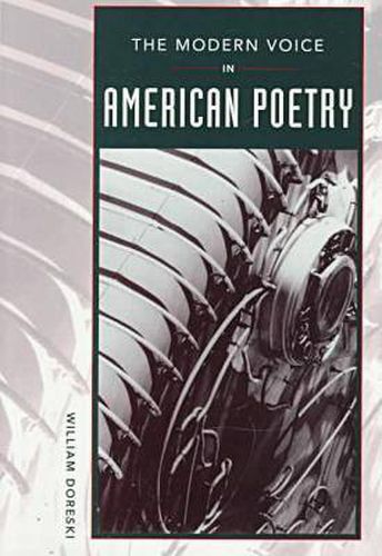 The Modern Voice in American Poetry