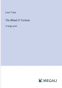 Cover image for The Wheel O' Fortune