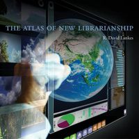 Cover image for The Atlas of New Librarianship