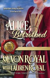 Cover image for Alice Betrothed