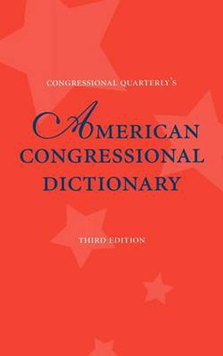 Cover image for American Congressional Dictionary