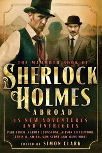 Cover image for Mammoth Book Of Sherlock Holmes Abroad