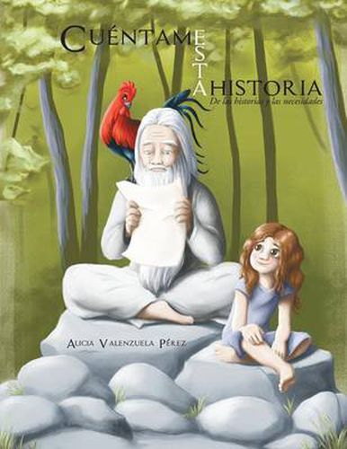 Cover image for Cuentame Esta Historia: de Las Historias y Las Necesidades