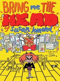 Cover image for Bring Me the Head of Susan Lomond