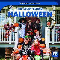 Cover image for The Story Behind Halloween