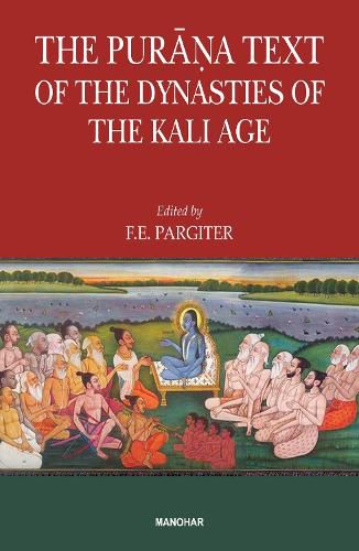 Cover image for The Purana Text of the Dynasties of the Kali Age