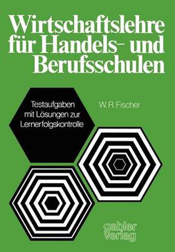 Wirtschaftslehre Fur Handels-und Berufsschulen