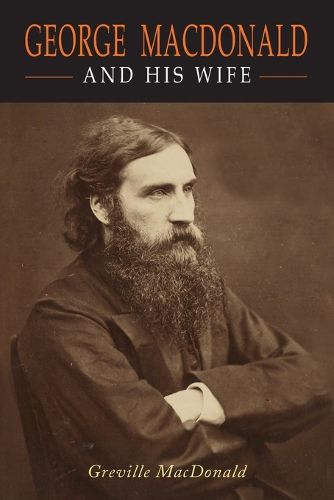 Cover image for George Macdonald and his Wife