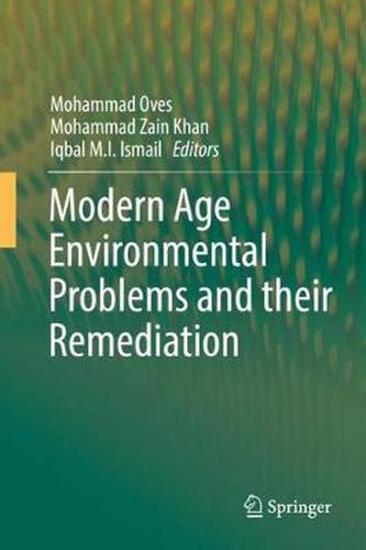 Cover image for Modern Age Environmental Problems and their Remediation