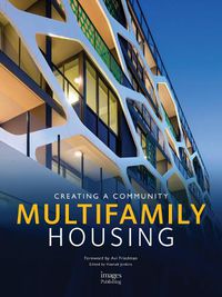 Cover image for Multifamily Housing: Creating a Community