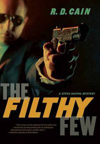 Cover image for The Filthy Few: A Steve Nastos Mystery