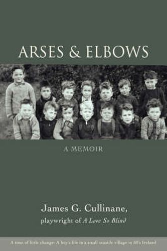 Cover image for Arses & Elbows: A Memoir