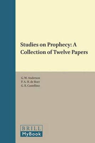 Studies on Prophecy: A Collection of Twelve Papers