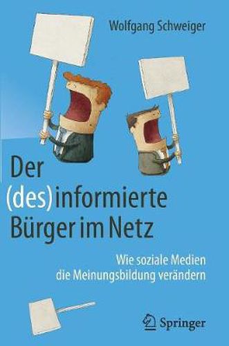 Cover image for Der (Des)Informierte Burger Im Netz: Wie Soziale Medien Die Meinungsbildung Verandern