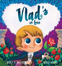 Cover image for Vlad's in Love