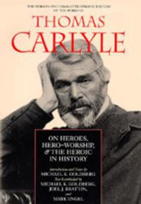 Cover image for On Heroes, Hero-Worship, and the Heroic in History