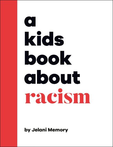 Cover image for A Kids Book About Racism