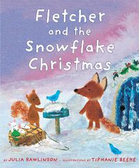 Cover image for Fletcher and the Snowflake Christmas