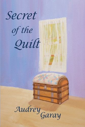Cover image for Secret of the Quilt