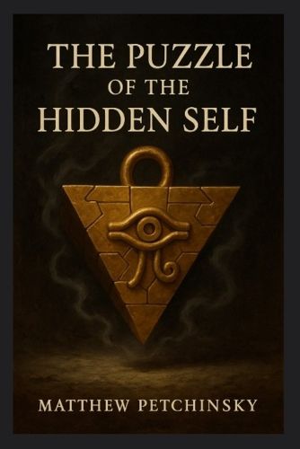Cover image for The Puzzle of the Hidden Self (Millennium Puzzle)