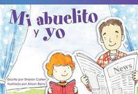 Cover image for Mi abuelito y yo (Grandpa and Me) (Spanish Version)