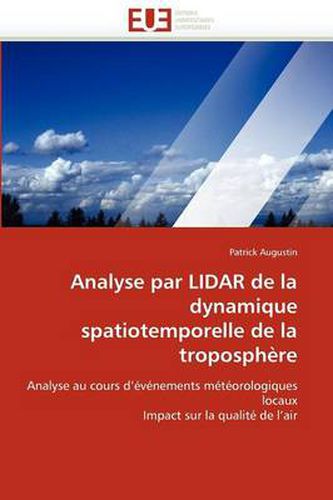 Cover image for Analyse Par Lidar de La Dynamique Spatiotemporelle de La Troposphere