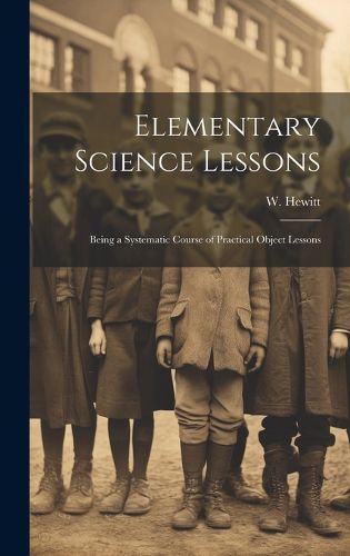 Cover image for Elementary Science Lessons
