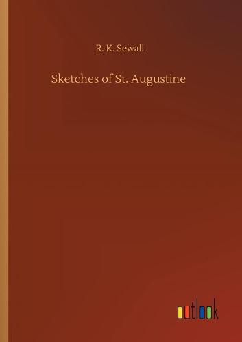 Cover image for Sketches of St. Augustine