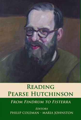 Cover image for Reading Pearse Hutchinson: From Findrum to Fisterra