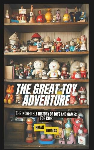 Cover image for The Great Toy Adventure