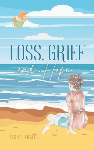 Loss, Grief and Hope