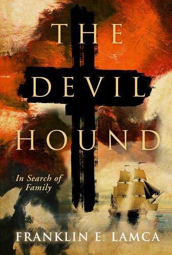 Cover image for The Devil Hound: In Search of Family