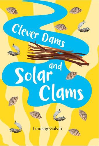 Cover image for Clever Dams and Solar Clams