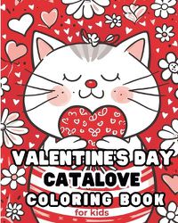 Cover image for Catalove - Valentine's Day Coloring Book for kids