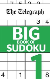 Cover image for The Telegraph Big Book of Sudoku 1