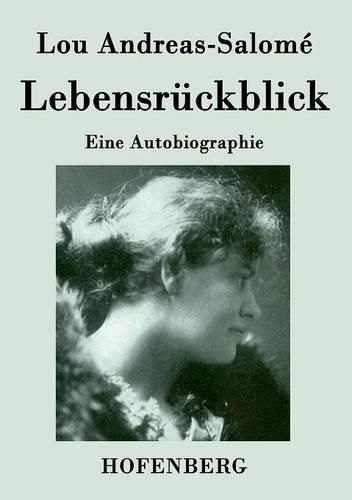 Lebensruckblick: Eine Autobiographie