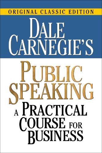 Dale Carnegie's Public Speaking