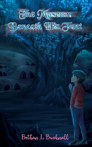 Cover image for The Museum Beneath His Feet