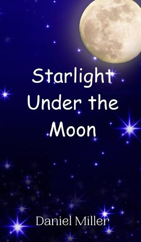 Cover image for Starlight Under the Moon