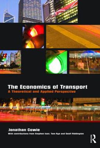 Cover image for The Economics of Transport: A Theoretical and Applied Perspective