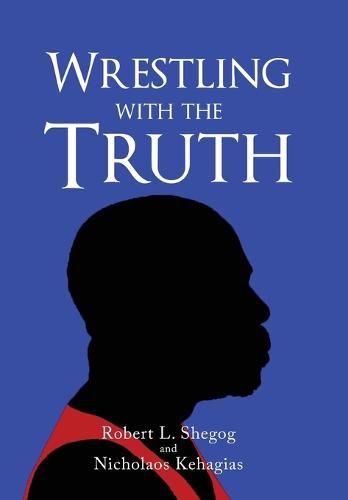 Cover image for Wrestling with the Truth