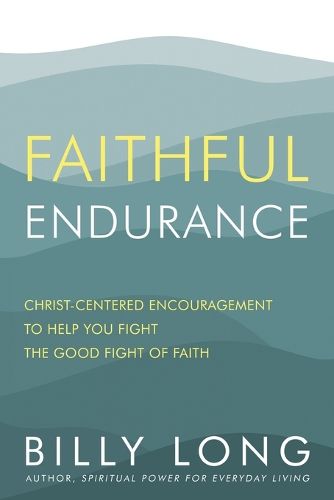 Faithful Endurance