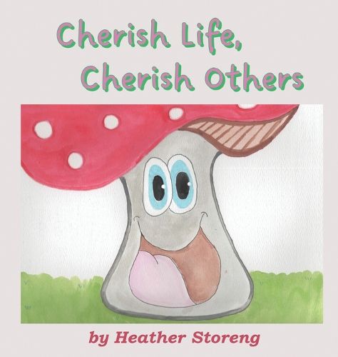 Cover image for Cherish Life, Cherish Others