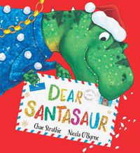 Cover image for Dear Santasaur