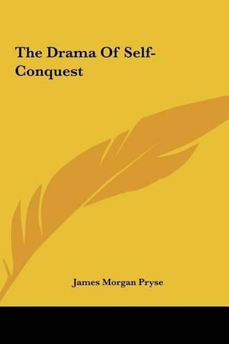 Cover image for The Drama of Self-Conquest