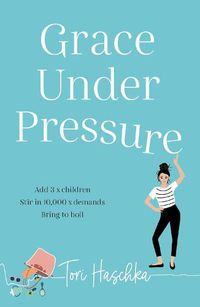 Cover image for Grace Under Pressure