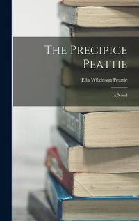 Cover image for The Precipice Peattie