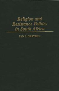 Cover image for Religion and Resistance Politics in South Africa